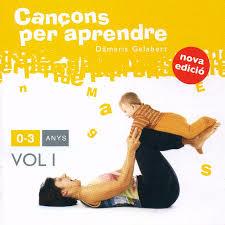 CANÇONS PER APRENDRE VOL I 0-3 ANYS | 8424295342515 | DAMARIS GELABERT | Llibres Parcir | Llibreria Parcir | Llibreria online de Manresa | Comprar llibres en català i castellà online