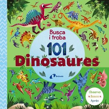 BUSCA I TROBA 101 DINOSAURES | 9788413492667 | VARIOS AUTORES | Llibres Parcir | Llibreria Parcir | Llibreria online de Manresa | Comprar llibres en català i castellà online