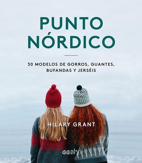 PUNTO NÓRDICO | 9788425232404 | GRANT, HILARY | Llibres Parcir | Llibreria Parcir | Llibreria online de Manresa | Comprar llibres en català i castellà online