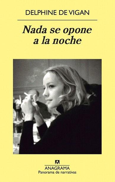 Nada se opone a la noche | 9788433978424 | Vigan, Delphine de | Llibres Parcir | Llibreria Parcir | Llibreria online de Manresa | Comprar llibres en català i castellà online