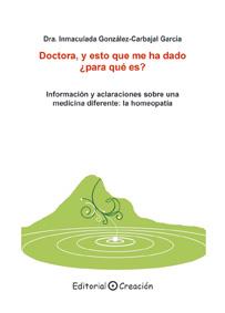 Doctora, y esto que me ha dado ¿para qué es? | 9788495919991 | González-Carbajal García, Inmaculada | Llibres Parcir | Llibreria Parcir | Llibreria online de Manresa | Comprar llibres en català i castellà online