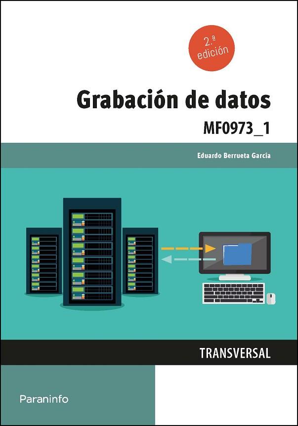 GRABACIÓN DE DATOS | 9788413661476 | BERRUETA GARCÍA, EDUARDO | Llibres Parcir | Llibreria Parcir | Llibreria online de Manresa | Comprar llibres en català i castellà online