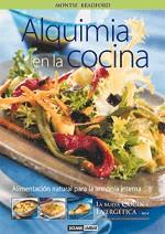 ALQUIMIA EN LA COCINA | 9788475563060 | BRADFORD | Llibres Parcir | Llibreria Parcir | Llibreria online de Manresa | Comprar llibres en català i castellà online