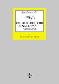 CURSO DE DERECHO PENAL ESPAÐOL | 9788430937141 | CEREZO | Llibres Parcir | Librería Parcir | Librería online de Manresa | Comprar libros en catalán y castellano online