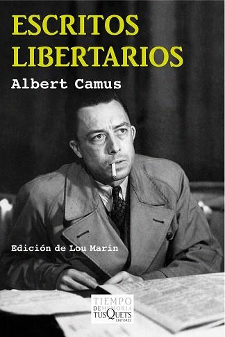 ESCRITOS LIBERTARIOS | 9788483839515 | ALBERT CAMUS | Llibres Parcir | Llibreria Parcir | Llibreria online de Manresa | Comprar llibres en català i castellà online