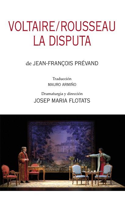 VOLTAIRE/ROUSSEAU. LA DISPUTA | 9788497438278 | PRÉVAND, JEAN-FRANÇOIS / FLOTATS, JOSEP MARIA | Llibres Parcir | Llibreria Parcir | Llibreria online de Manresa | Comprar llibres en català i castellà online