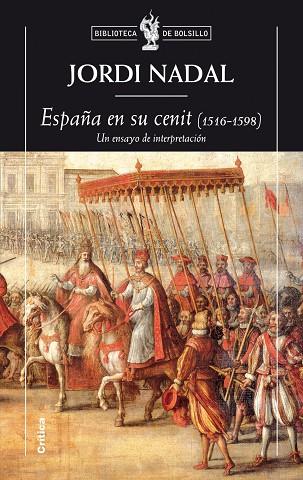 ESPAÑA EN SU CENIT 1516 1598 UN ENSAYO INTERPRETAC COL BOLS | 9788498921670 | JORDI NADAL | Llibres Parcir | Llibreria Parcir | Llibreria online de Manresa | Comprar llibres en català i castellà online