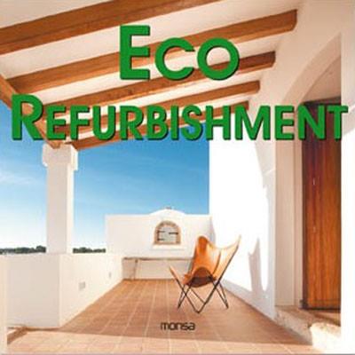 ECO REFURBISHMENT ESP INGL | 9788496823853 | Llibres Parcir | Llibreria Parcir | Llibreria online de Manresa | Comprar llibres en català i castellà online