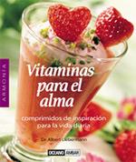 VITAMINAS PARA EL ALMA | 9788475563510 | LIEBERMANN ALBERT | Llibres Parcir | Librería Parcir | Librería online de Manresa | Comprar libros en catalán y castellano online