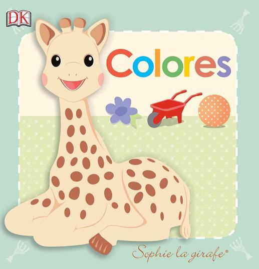 COLORES (SOPHIE LA GIRAFE) | 9780241254998 | VARIOS AUTORES | Llibres Parcir | Llibreria Parcir | Llibreria online de Manresa | Comprar llibres en català i castellà online