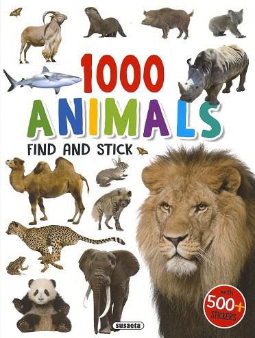 1000 ANIMALS FIND AND STICK | 9788467784459 | SUSAETA, EQUIPO | Llibres Parcir | Llibreria Parcir | Llibreria online de Manresa | Comprar llibres en català i castellà online