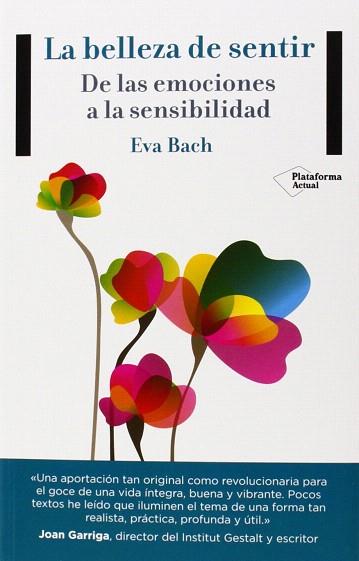 LA BELLEZA DE SENTIR | 9788416256365 | BACH COBACHO,EVA | Llibres Parcir | Llibreria Parcir | Llibreria online de Manresa | Comprar llibres en català i castellà online