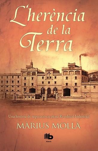 L'HERÈNCIA DE LA TERRA | 9788490702772 | MOLLÀ, MÀRIUS | Llibres Parcir | Llibreria Parcir | Llibreria online de Manresa | Comprar llibres en català i castellà online