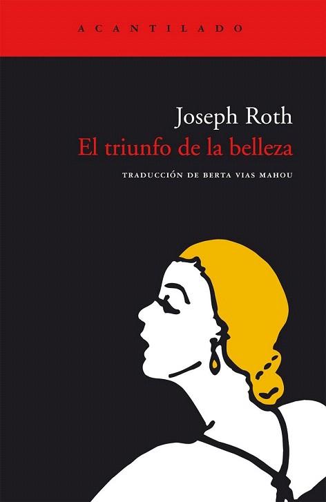 EL TRIUNFO DE LA BELLEZA | 9788496136410 | ROTH | Llibres Parcir | Llibreria Parcir | Llibreria online de Manresa | Comprar llibres en català i castellà online