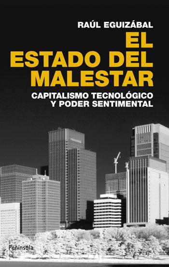 EL ESTADO DEL MALESTAR | 9788499420899 | RAUL EGUIZABAL | Llibres Parcir | Llibreria Parcir | Llibreria online de Manresa | Comprar llibres en català i castellà online