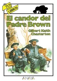 EL CANDOR DEL PADRE BROWN | 9788420736143 | CHESTERTON | Llibres Parcir | Llibreria Parcir | Llibreria online de Manresa | Comprar llibres en català i castellà online