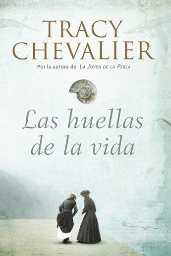 LAS HUELLAS DE LA VIDA | 9788426417824 | CHEVALIER TRACY | Llibres Parcir | Llibreria Parcir | Llibreria online de Manresa | Comprar llibres en català i castellà online