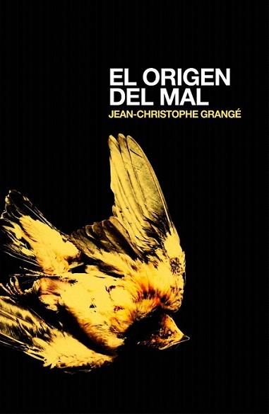 EL ORIGEN DEL MAL | 9788425344411 | JEAN CHRISTOPHE GRANGE | Llibres Parcir | Llibreria Parcir | Llibreria online de Manresa | Comprar llibres en català i castellà online