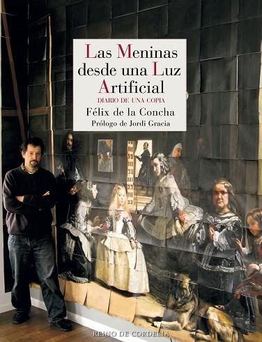 LAS MENINAS DESDE UNA LUZ ARTIFICIAL | 9788419124838 | DE LA CONCHA, FÉLIX | Llibres Parcir | Llibreria Parcir | Llibreria online de Manresa | Comprar llibres en català i castellà online