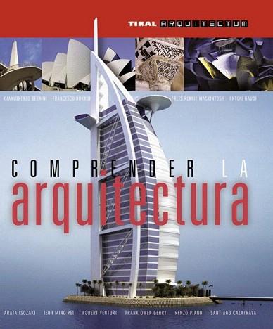 COMPRENDER LA ARQUITECTURA | 9788499280998 | BUSSAGLI, MARCO | Llibres Parcir | Llibreria Parcir | Llibreria online de Manresa | Comprar llibres en català i castellà online