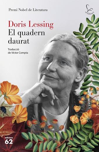 EL QUADERN DAURAT | 9788429780840 | LESSING, DORIS | Llibres Parcir | Llibreria Parcir | Llibreria online de Manresa | Comprar llibres en català i castellà online