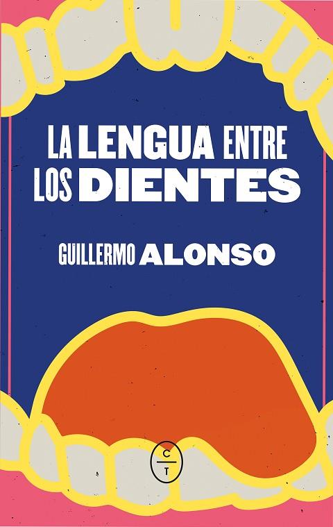 LA LENGUA ENTRE LOS DIENTES | 9788412627282 | ALONSO BARCIA, GUILLERMO | Llibres Parcir | Llibreria Parcir | Llibreria online de Manresa | Comprar llibres en català i castellà online