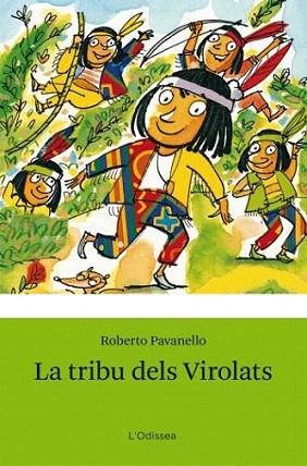 LA TRIBU DELS VIROLATS | 9788499323428 | ROBERTO PAVANELLO | Llibres Parcir | Llibreria Parcir | Llibreria online de Manresa | Comprar llibres en català i castellà online