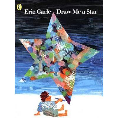 DRAW ME A STAR | 9780140549270 | CARLE ERIC | Llibres Parcir | Llibreria Parcir | Llibreria online de Manresa | Comprar llibres en català i castellà online