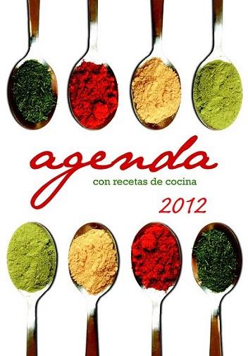 AGENDA CON RECETAS COCINA 2012 | 9788427132696 | Llibres Parcir | Llibreria Parcir | Llibreria online de Manresa | Comprar llibres en català i castellà online