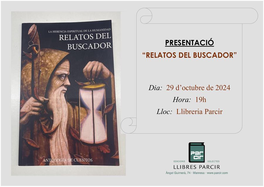 Presentació del llibre "Relatos del buscador" - Llibres Parcir | Llibreria Parcir | Llibreria online de Manresa | Comprar llibres en català i castellà online