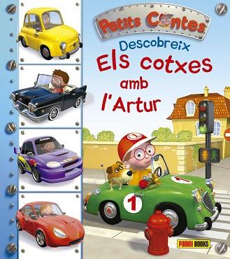 PETITS CONTES : DESCOBREIX ELS COTXES AMB L' ARTUR | 9788490942758 | A.A.V.V | Llibres Parcir | Llibreria Parcir | Llibreria online de Manresa | Comprar llibres en català i castellà online