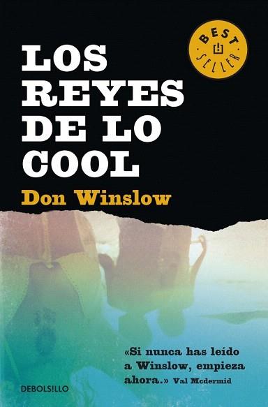 LOS REYES DE LO COOL | 9788490324455 | WINSLOW,DON | Llibres Parcir | Llibreria Parcir | Llibreria online de Manresa | Comprar llibres en català i castellà online