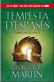 Tempesta d'espases (Cançó de gel i foc 3) | 9788420411729 | Martin, George R. R. | Llibres Parcir | Llibreria Parcir | Llibreria online de Manresa | Comprar llibres en català i castellà online