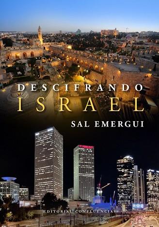 DESCIFRANDO ISRAEL | 9788412700251 | EMERGUI, SAL | Llibres Parcir | Llibreria Parcir | Llibreria online de Manresa | Comprar llibres en català i castellà online