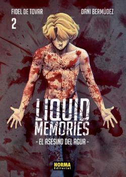 LIQUID MEMORIES 2 | 9788467939354 | FIDEL DE TOVAR, DANI BERMUDEZ | Llibres Parcir | Llibreria Parcir | Llibreria online de Manresa | Comprar llibres en català i castellà online