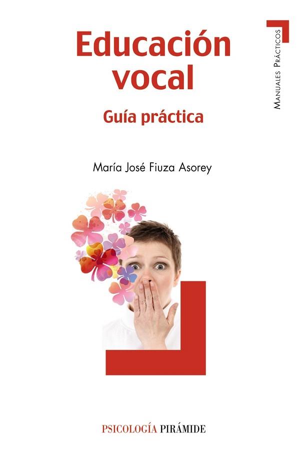 EDUCACIÓN VOCAL | 9788436829761 | FIUZA ASOREY, MARÍA JOSÉ | Llibres Parcir | Llibreria Parcir | Llibreria online de Manresa | Comprar llibres en català i castellà online