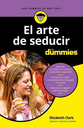 EL ARTE DE SEDUCIR PARA DUMMIES | 9788432904516 | CLARK, ELIZABETH | Llibres Parcir | Llibreria Parcir | Llibreria online de Manresa | Comprar llibres en català i castellà online