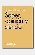 SABER OPINION Y CIENCIA | 9788434487468 | Daniel QUESADA | Llibres Parcir | Llibreria Parcir | Llibreria online de Manresa | Comprar llibres en català i castellà online