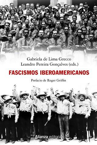 FASCISMOS IBEROAMERICANOS | 9788413625614 | LIMA GRECCO, GABRIELA DE/PEREIRA GONÇALVES, LEANDRO | Llibres Parcir | Llibreria Parcir | Llibreria online de Manresa | Comprar llibres en català i castellà online