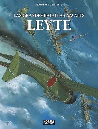 LAS GRANDES BATALLAS NAVALES 16. LEYTE | 9788467964707 | DELITTE, JEAN-YVES/PRATT Y WAZEM | Llibres Parcir | Llibreria Parcir | Llibreria online de Manresa | Comprar llibres en català i castellà online