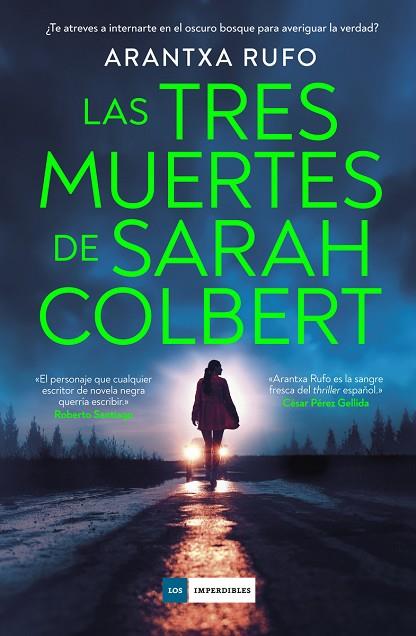 LAS TRES MUERTES DE SARAH COLBERT | 9788419834836 | RUFO, ARANTXA | Llibres Parcir | Llibreria Parcir | Llibreria online de Manresa | Comprar llibres en català i castellà online