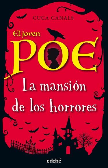 EL JOVEN POE 3: LA MANSIÓN DE LOS HORRORES | 9788468334868 | CANALS, CUCA / SEUDÓNIMO | Llibres Parcir | Llibreria Parcir | Llibreria online de Manresa | Comprar llibres en català i castellà online