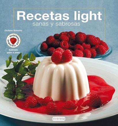 Recetas light sanas y sabrosas | 9788424118921 | Giuliana Bonomo | Llibres Parcir | Llibreria Parcir | Llibreria online de Manresa | Comprar llibres en català i castellà online