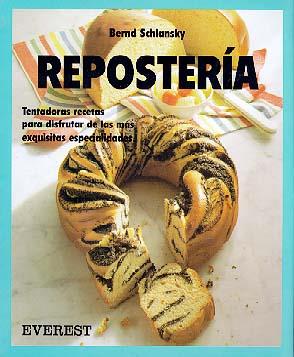 REPOSTERIA COCINA FACIL | 9788424123581 | SCHIANSKY | Llibres Parcir | Llibreria Parcir | Llibreria online de Manresa | Comprar llibres en català i castellà online