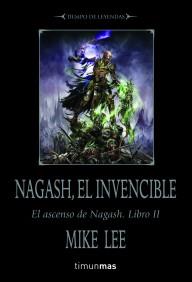 NAGASH EL INVENCIBLE ASCENSO DE NAGASH LIBRO II | 9788448038588 | LEE MIKE | Llibres Parcir | Llibreria Parcir | Llibreria online de Manresa | Comprar llibres en català i castellà online