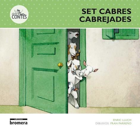 SET CABRES CABREJADES | 9788490262917 | LLUCH GIRBÉS, ENRIC | Llibres Parcir | Llibreria Parcir | Llibreria online de Manresa | Comprar llibres en català i castellà online