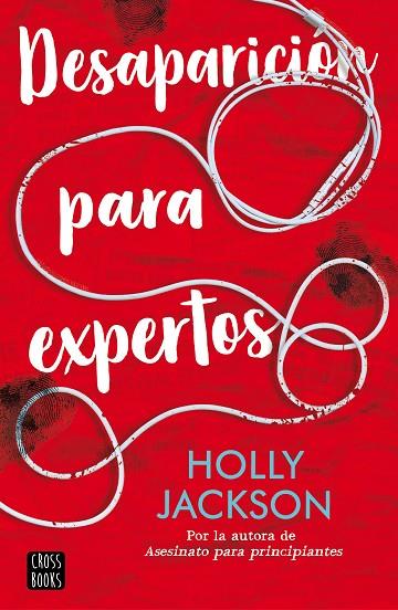 DESAPARICIÓN PARA EXPERTOS | 9788408241621 | JACKSON, HOLLY | Llibres Parcir | Llibreria Parcir | Llibreria online de Manresa | Comprar llibres en català i castellà online