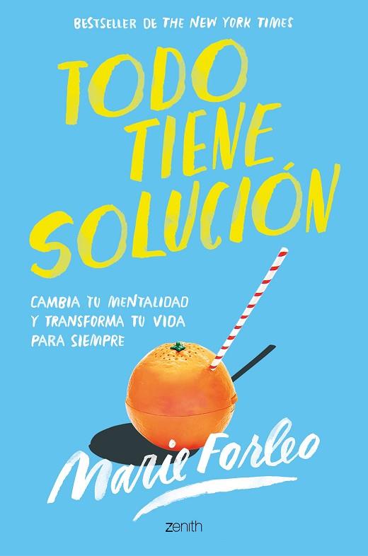 TODO TIENE SOLUCIÓN | 9788408246411 | FORLEO, MARIE | Llibres Parcir | Llibreria Parcir | Llibreria online de Manresa | Comprar llibres en català i castellà online