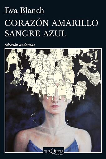 CORAZÓN AMARILLO SANGRE AZUL | 9788490662328 | EVA BLANCH | Llibres Parcir | Llibreria Parcir | Llibreria online de Manresa | Comprar llibres en català i castellà online