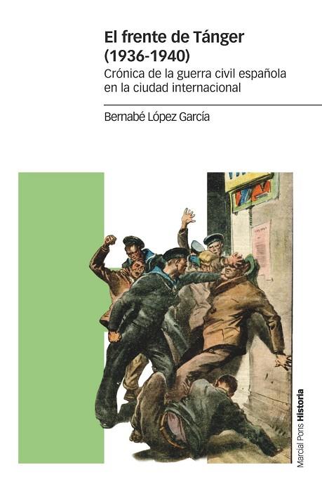 EL FRENTE DE TÁNGER (1936-1940) | 9788417945268 | LÓPEZ GARCÍA, BERNABÉ | Llibres Parcir | Llibreria Parcir | Llibreria online de Manresa | Comprar llibres en català i castellà online